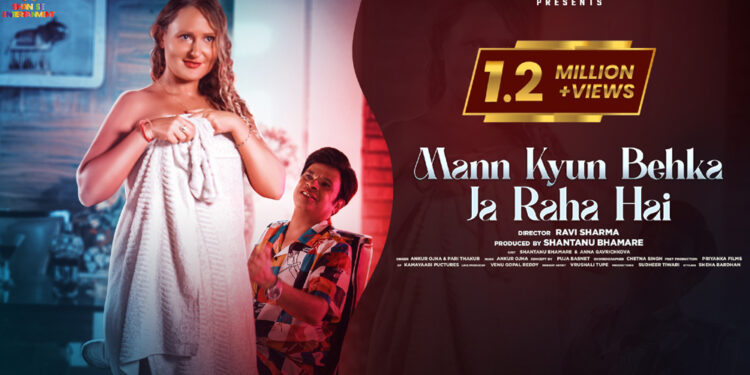 ‘Mann Kyun Behka Ja Raha Hai’ Album Sung by Ankur Ojha & Pari Thakur, Starring Shantanu Bhamare & Anna Gavrichkova Got More Than 1.2 Million Views In Less Than A Month’s Time!