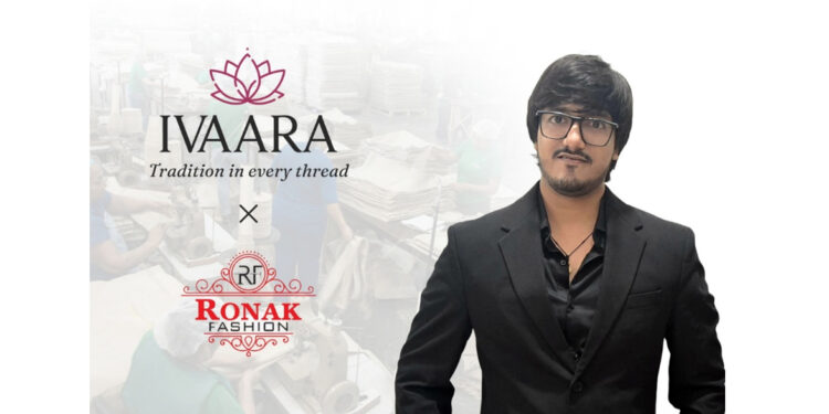 IVAARA by Ronak Fashion: Celebrating Timeless Indian Elegance in a Modern World