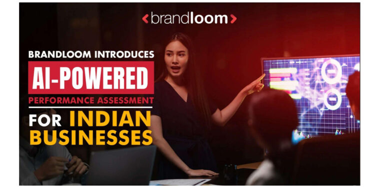 BrandLoom Introduces AI-Powered Performance Assessment for Indian Businesses