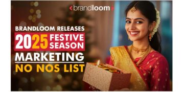 BrandLoom Releases 2025 Festive Season Marketing No-Nos List