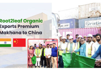 Root2Leaf Organic Leads Export of Premium Makhana to China, Strengthening India’s Global Superfood Presence
