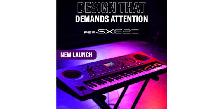 Yamaha Music India Launches PSR-SX620 Arranger Workstation, Bringing New Levels of Expression and Versatility to Musicians